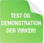 Test og demonstration der virker!